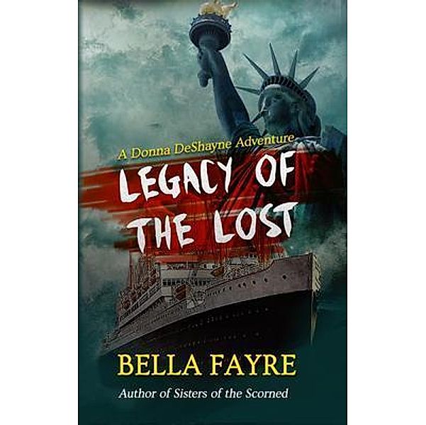 Legacy of the Lost, Bella Fayre