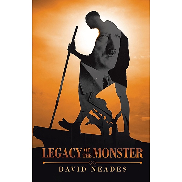 Legacy of the Monster, David Neades