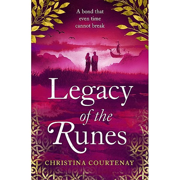 Legacy of the Runes / Runes, Christina Courtenay