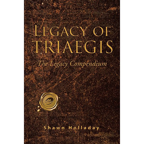Legacy of Triaegis, Shawn Holladay