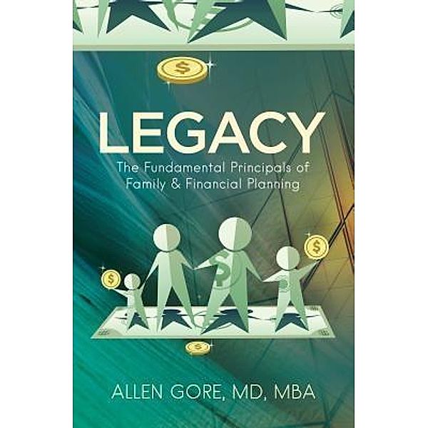 Legacy / Purposely Created Publishing Group, Allen Gore