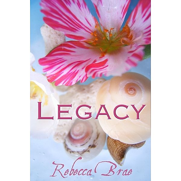 Legacy (Short), Rebecca Brae