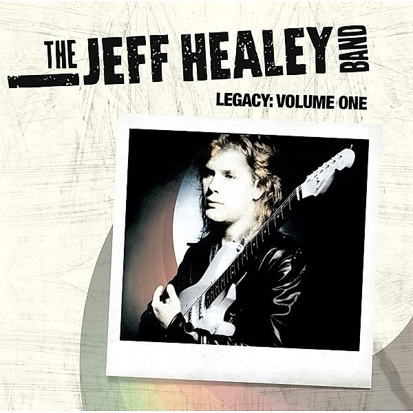 Legacy-Volume One (Vinyl), Jeff Healey Band