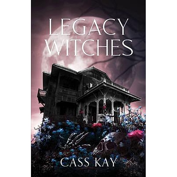 Legacy Witches / Dream the Dream, Cass Kay