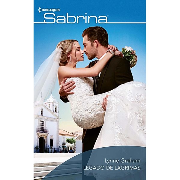 Legado de lágrimas / SABRINA Bd.1824, Lynne Graham