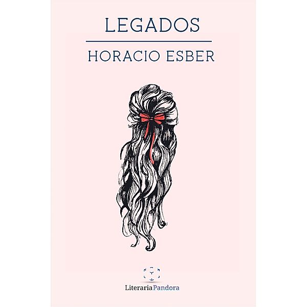 Legados, Horacio Esber