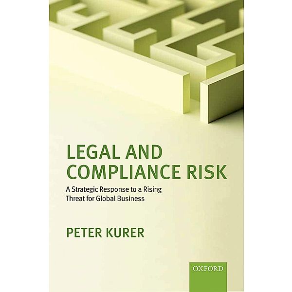 Legal and Compliance Risk, Peter Kurer