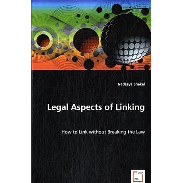 Legal aspects of Linking, Nadzeya Shakel
