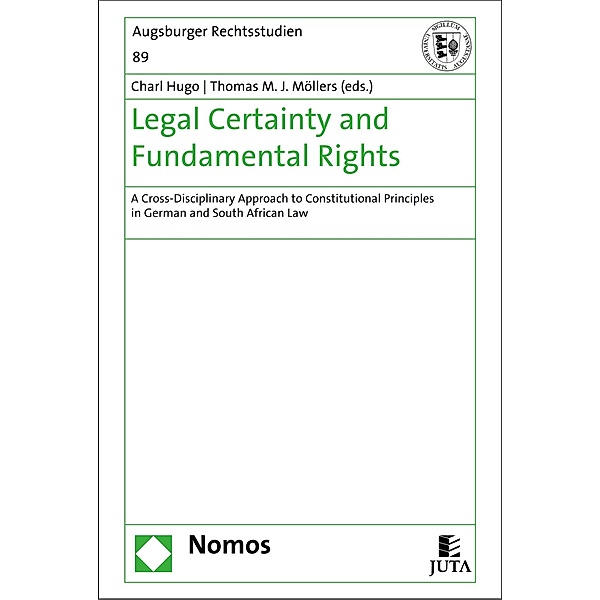 Legal Certainty and Fundamental Rights / Augsburger Rechtsstudien Bd.89