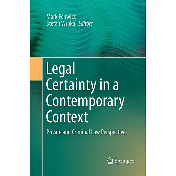 Legal Certainty in a Contemporary Context