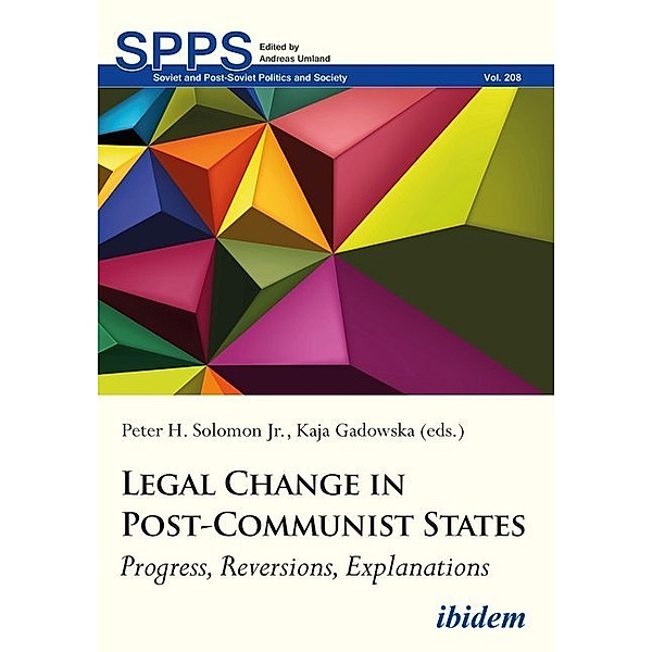 Legal Change in Post-Communist States, Legal Change in Post-Communist States