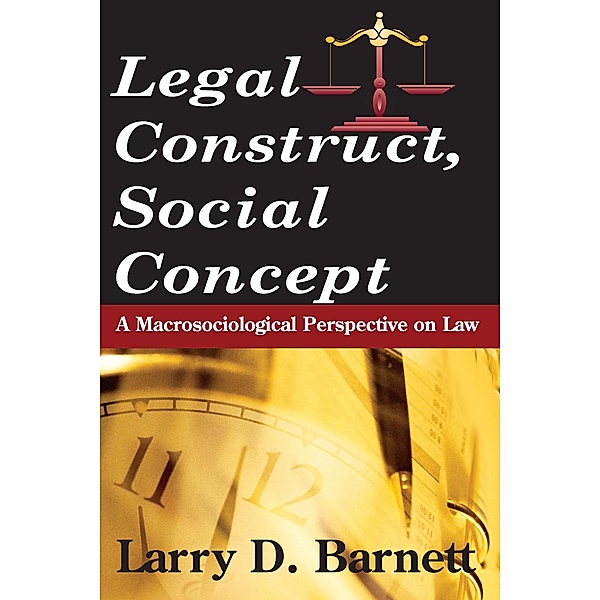 Legal Construct, Social Concept, Larry Barnett