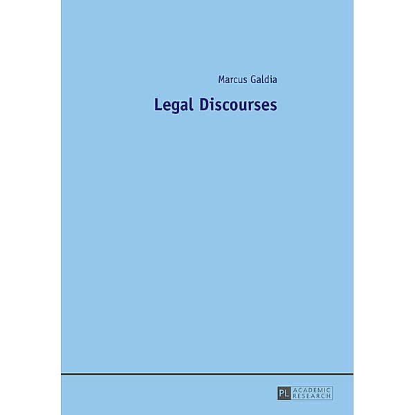 Legal Discourses, Marcus Galdia