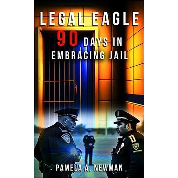 LEGAL EAGLE, Pamela A. Newman