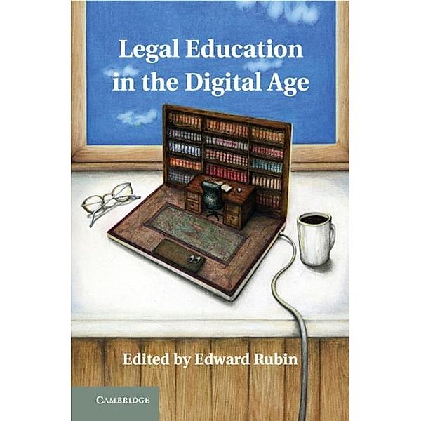 Legal Education in the Digital Age