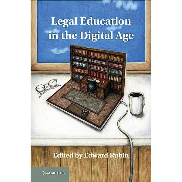 Legal Education in the Digital Age