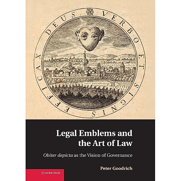 Legal Emblems and the Art of Law, Peter Goodrich