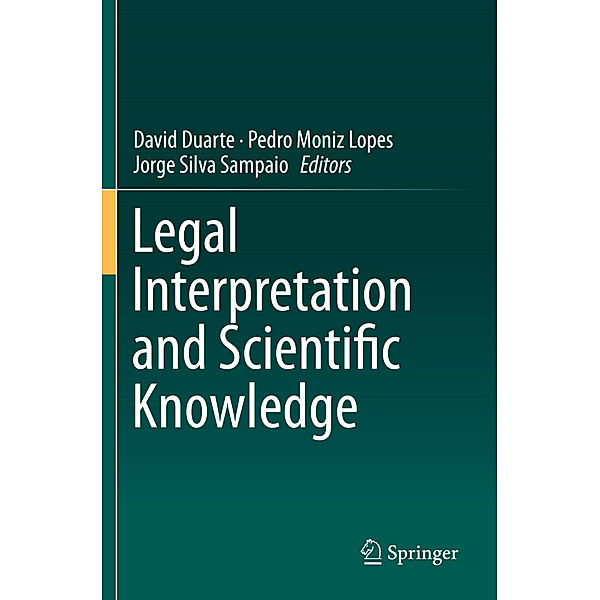 Legal Interpretation and Scientific Knowledge