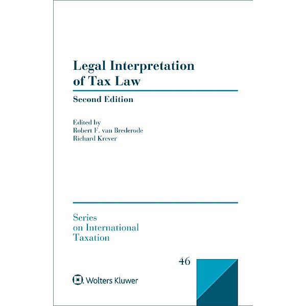 Legal Interpretation of Tax Law / Series on International Taxation