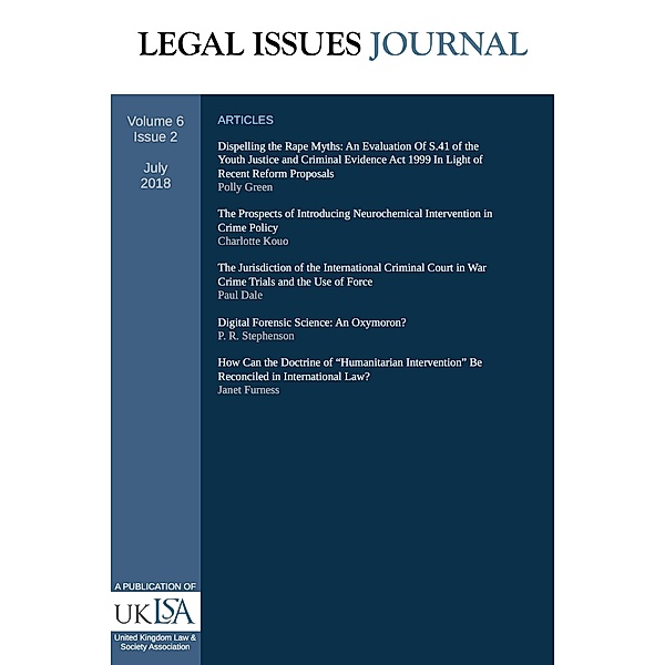 Legal Issues Journal 6(2) / Legal Issues Journal, United Kingdom Law & Society Association