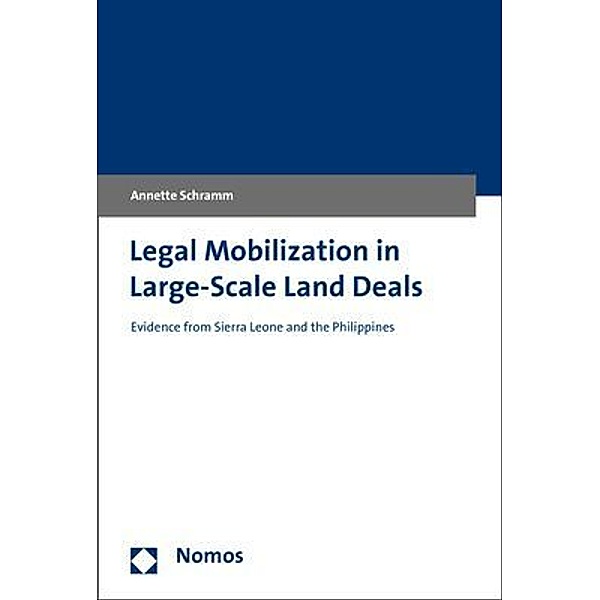 Legal Mobilization in Large-Scale Land Deals, Annette Schramm