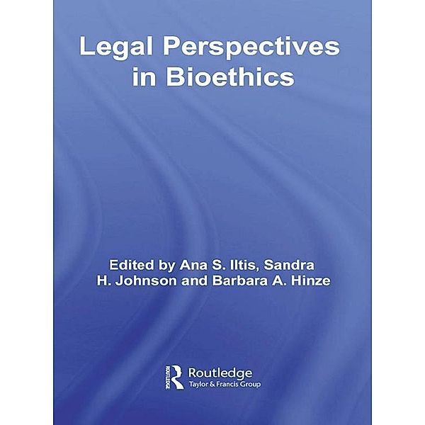 Legal Perspectives in Bioethics