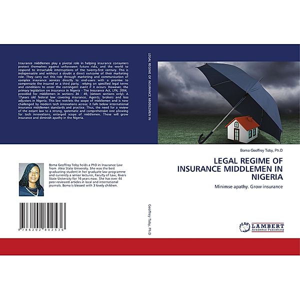 LEGAL REGIME OF INSURANCE MIDDLEMEN IN NIGERIA, Ph.D, Boma Geoffrey Toby