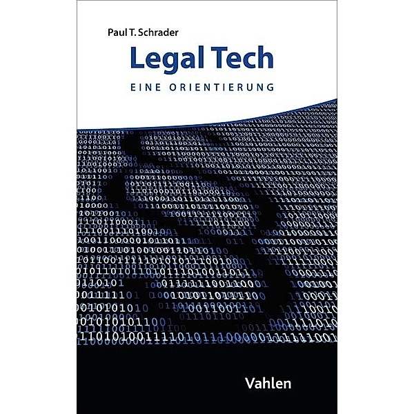 Legal Tech, Paul T. Schrader