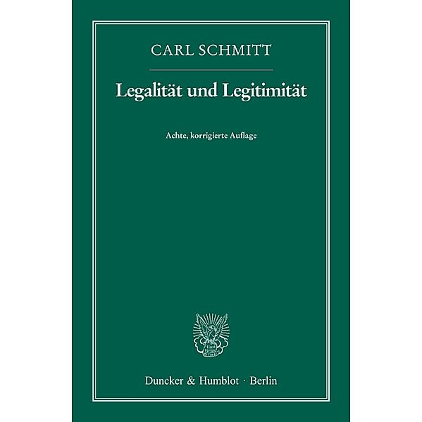 Legalität und Legitimität., Carl Schmitt