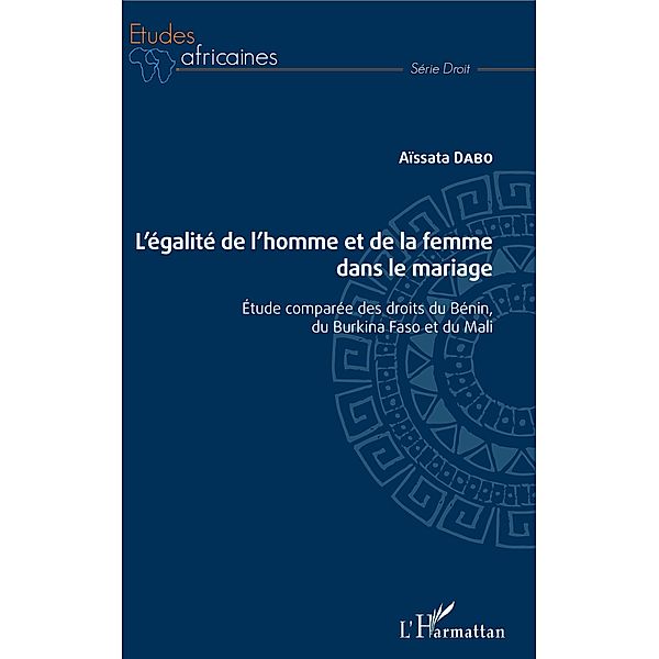 L'égalité de l'homme et de la femme dans le mariage, Dabo Aissata Dabo