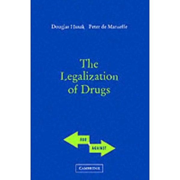 Legalization of Drugs, Doug Husak