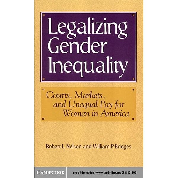 Legalizing Gender Inequality, Robert L. Nelson
