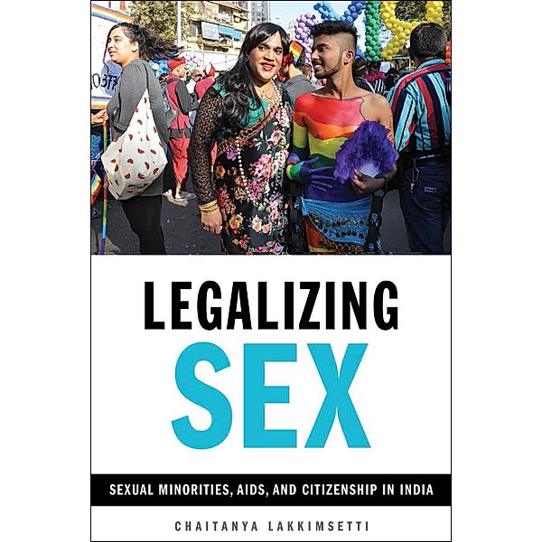 Legalizing Sex, Chaitanya Lakkimsetti