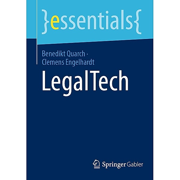 LegalTech / essentials, Benedikt Quarch, Clemens Engelhardt