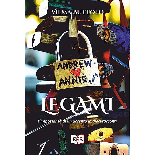Legami / Raccontare Bd.22, Vilma Buttolo