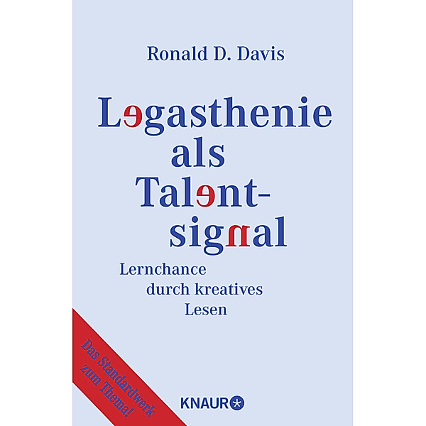 Legasthenie als Talentsignal, Ronald D. Davis