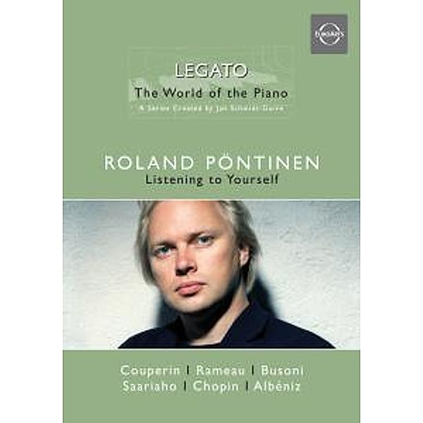 Legato-The World Of The Piano, Roland Pöntinen