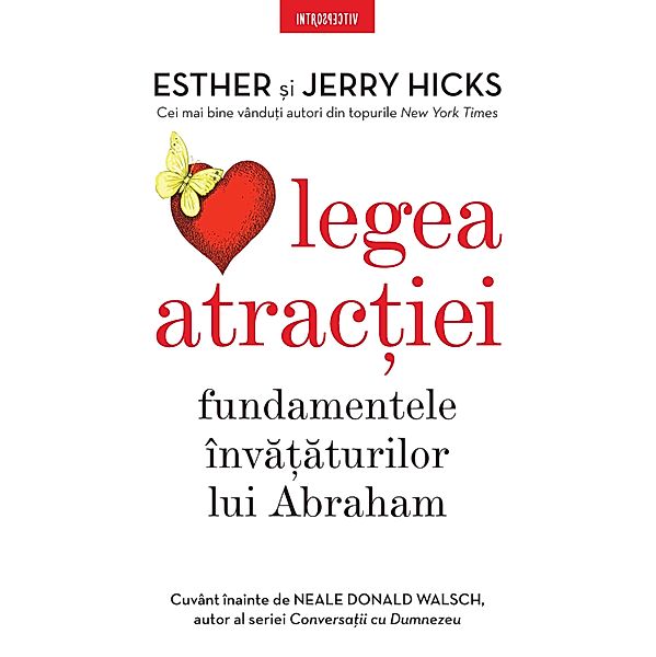 Legea atractiei / Introspectiv, Esther Hicks, Jerry Hicks