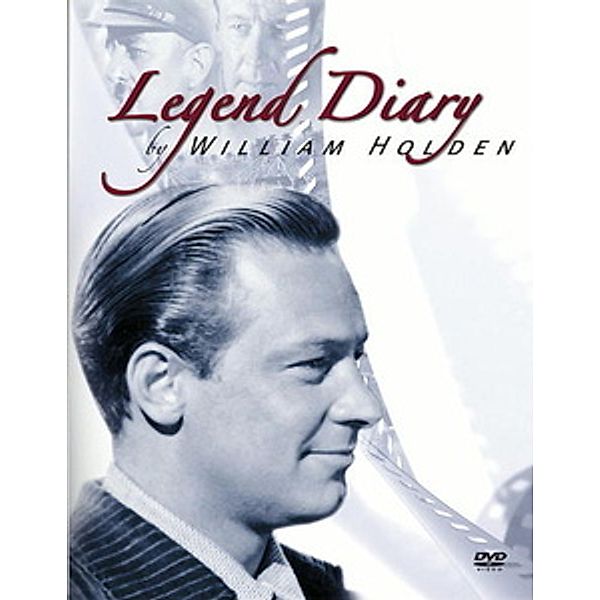 Legend Diary by William Holden