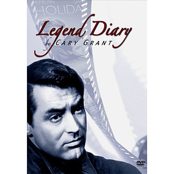 Legend Diary: Cary Grant
