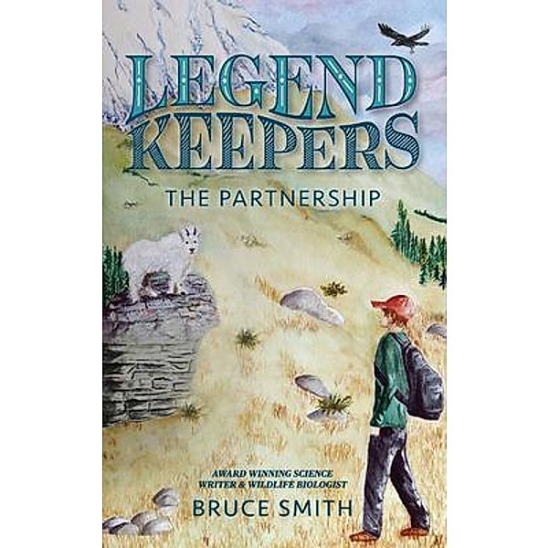 Legend Keepers / Legend Keepers Bd.2, Bruce Smith