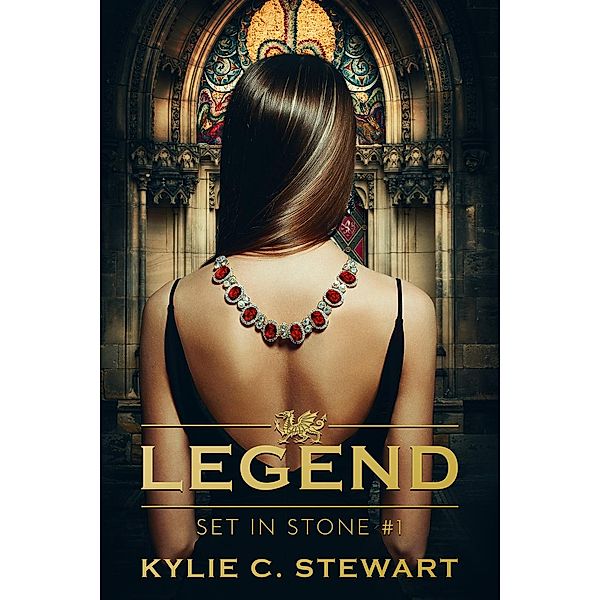 Legend: Legend: Set in Stone, Kylie C. Stewart