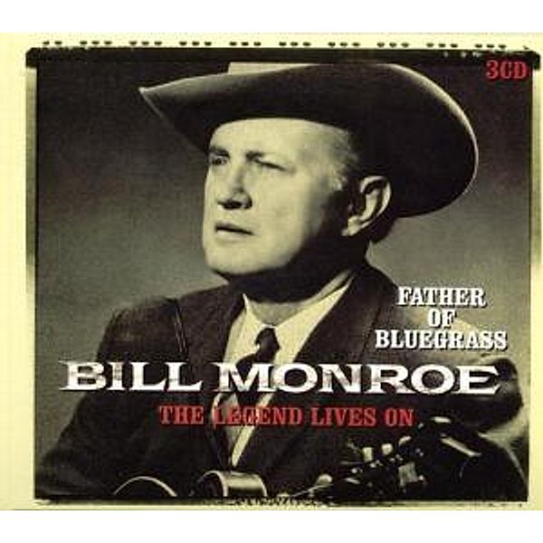 Legend Lives On, Bill Monroe