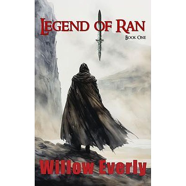 Legend of Ran / Legend of Ran Bd.1, Willow Everly