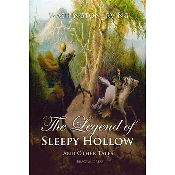 Legend of Sleepy Hollow and Other Tales, Washington Irving