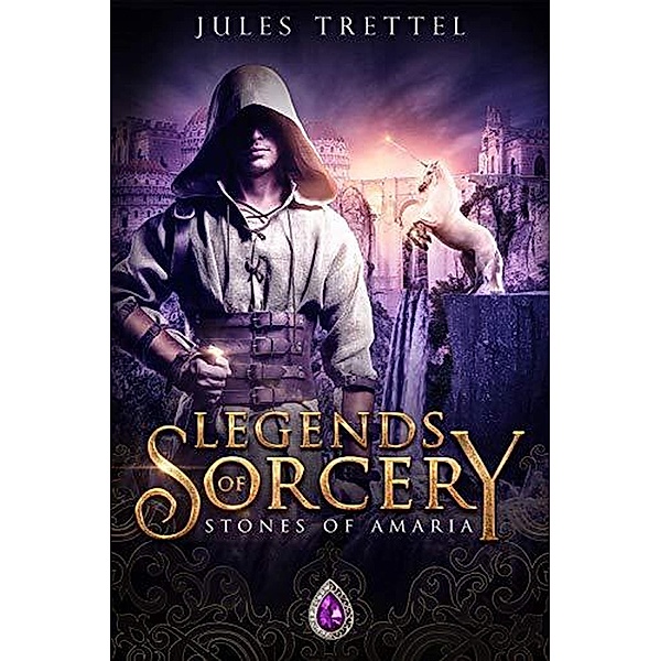 Legend of Sorcery (Fall of Darkness, #1) / Fall of Darkness, Jules Trettel