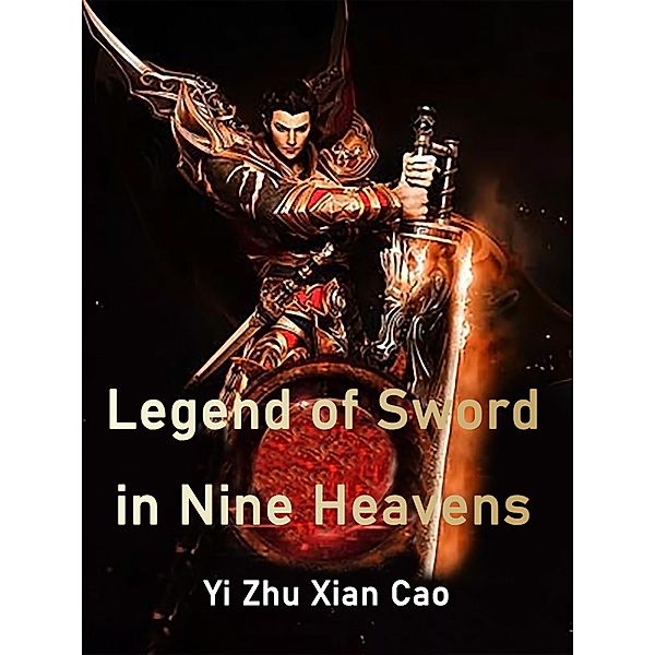 Legend of Sword in Nine Heavens, Yi ZhuXianCao