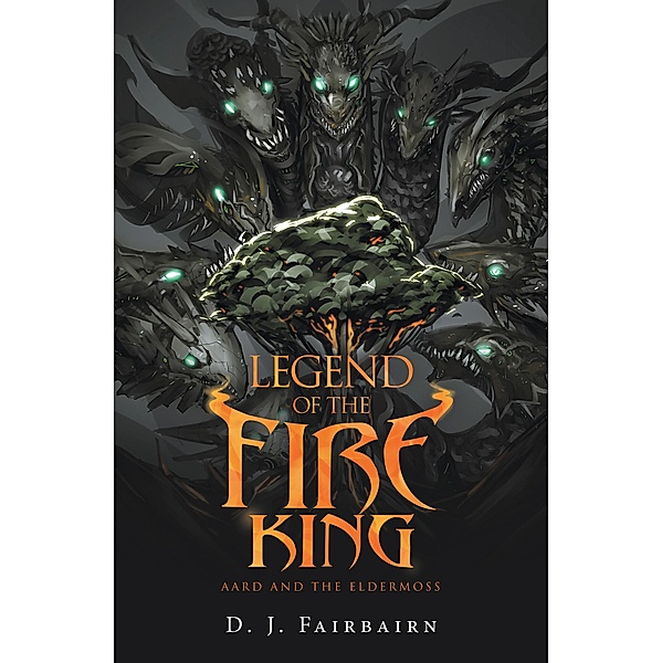 Legend of the Fire King, D. J. Fairbairn