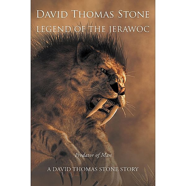 Legend of the Jerawoc, David Thomas Stone