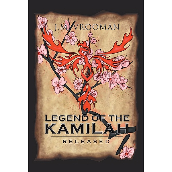 Legend of the KamiLah, J. M. Vrooman